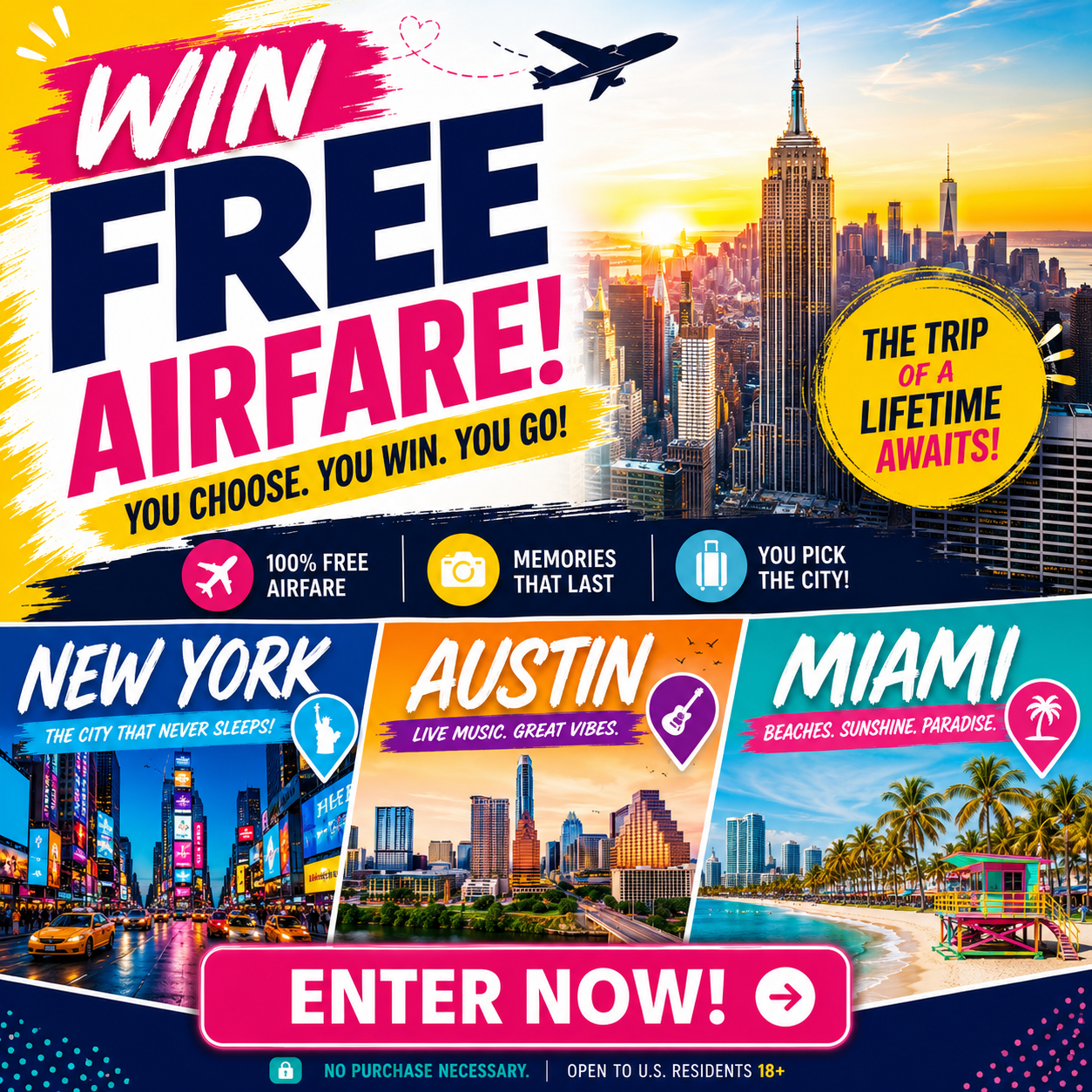 Win Free Airfare — You Pick The City: New York, Austin, or Miami